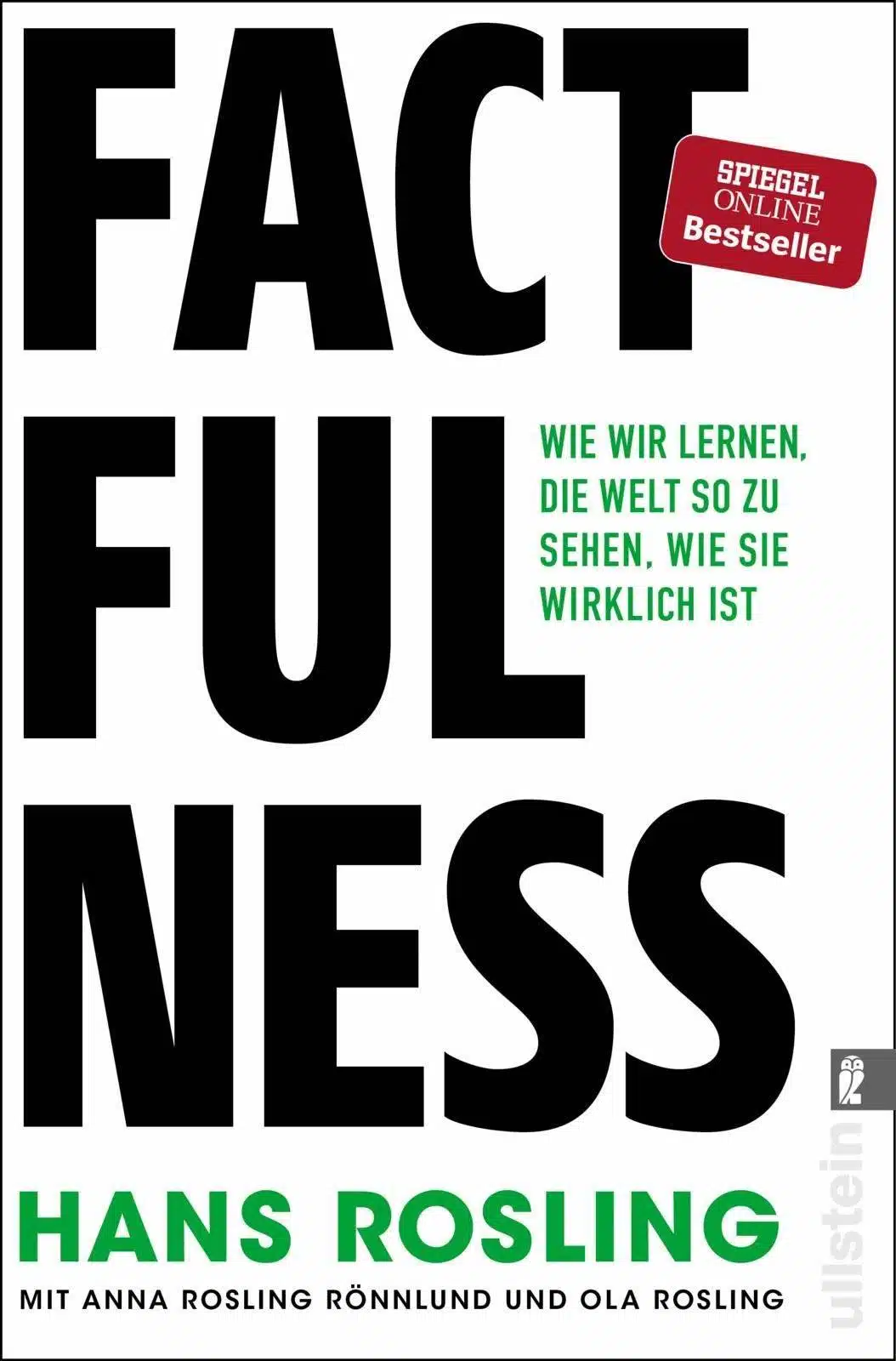 Die besten Bücher zur Persönlichkeitsentwicklung: Hans Rosling - Factfulness - Wie wir lernen, die Welt so zu sehen, wie sie wirklich ist Buchempfehlung