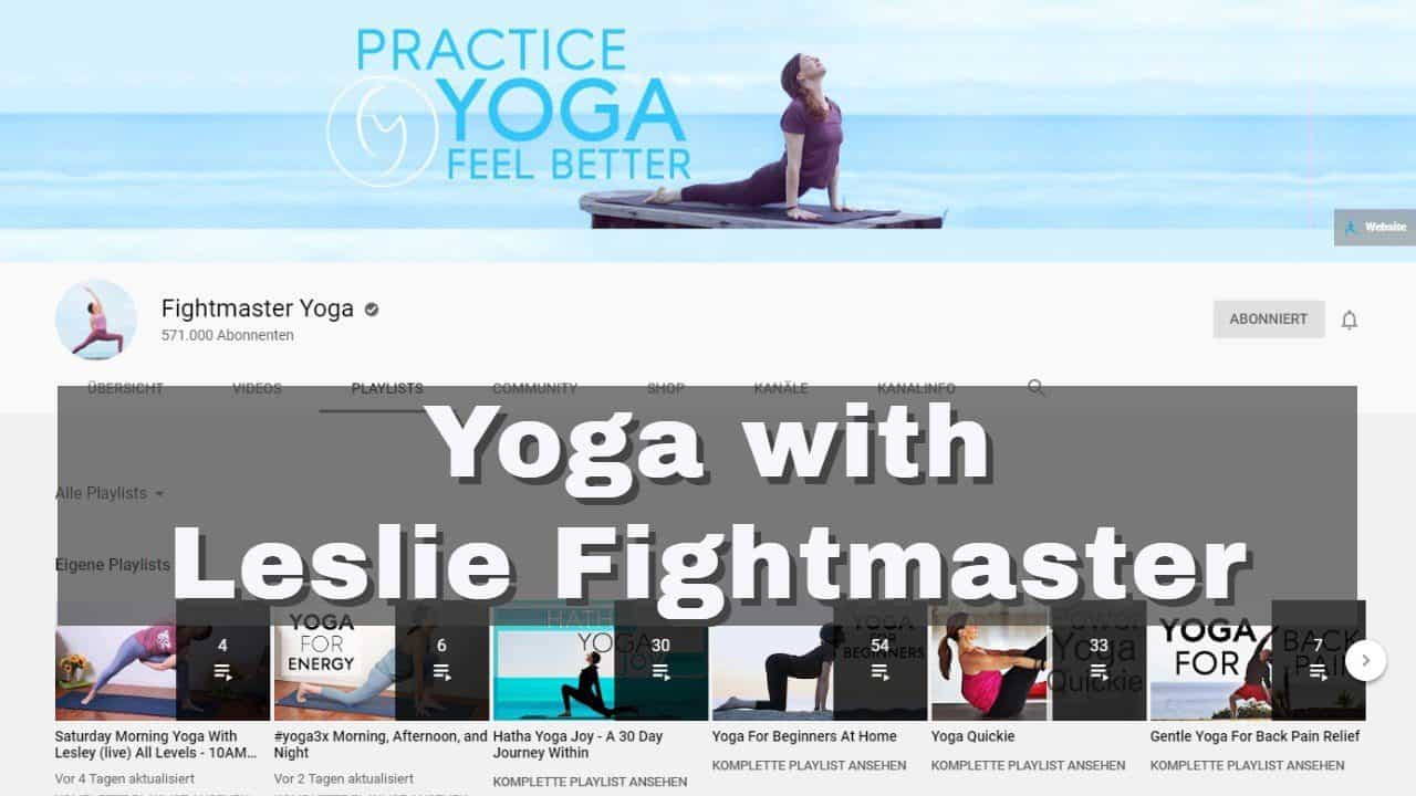 Yoga with Leslie Fightmaster