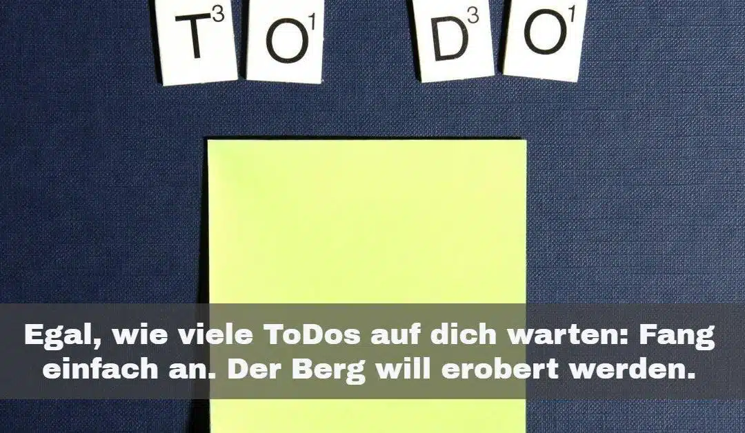 3 äußerst effektive Methoden, um unerledigte Dinge zu erledigen