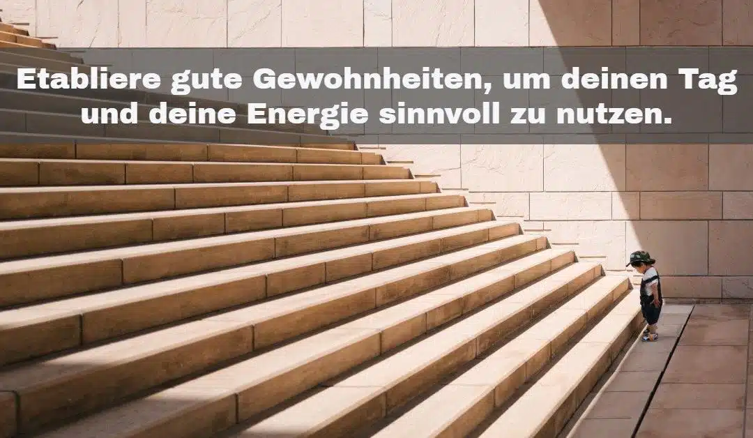 Etabliere neue Gewohnheiten mit 30-Tage-Challenges