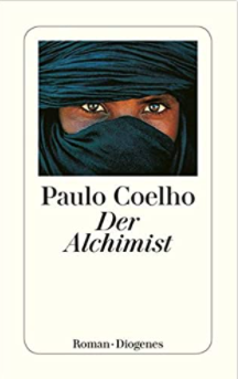 Starke Bücher für deine Persönlichkeit: Der Alchimist von Paulo Coelho